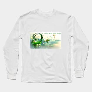 Dreams Long Sleeve T-Shirt